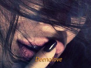 Deenalove