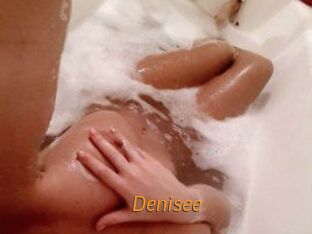 Denisee