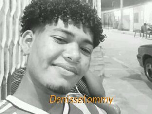 Denissetommy