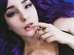 Devilrosetoo