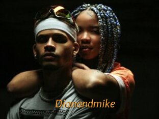 Dianandmike