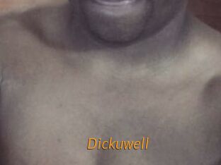 Dickuwell
