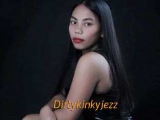 Dirtykinkyjezz