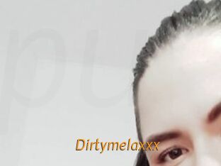 Dirtymelaxxx