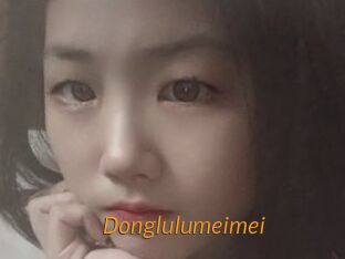 Donglulumeimei
