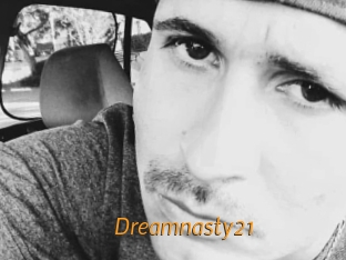 Dreamnasty21