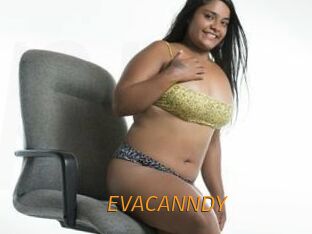 EVACANNDY