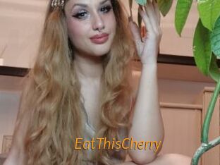 EatThisCherry