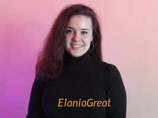 ElaniaGreat