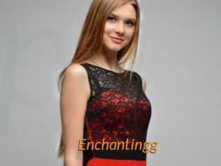 Enchantingg