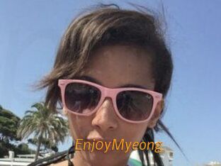 Enj0yMyeong