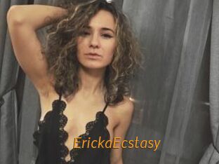 ErickaEcstasy