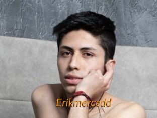 Erikmercedd