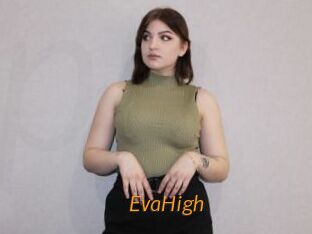 EvaHigh