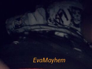EvaMayhem
