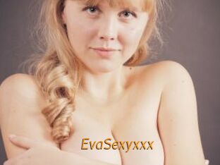 EvaSexyxxx