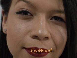 EvaWood
