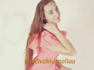 EvadivaMagnoliaa