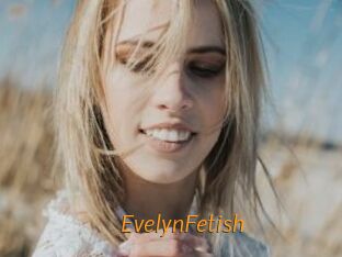 EvelynFetish