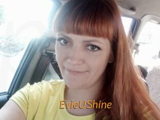 EvieUShine