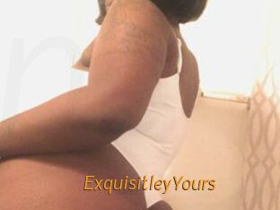 ExquisitleyYours