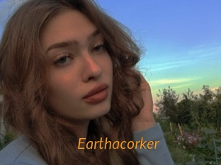 Earthacorker