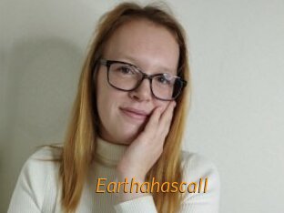 Earthahascall
