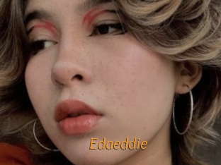 Edaeddie