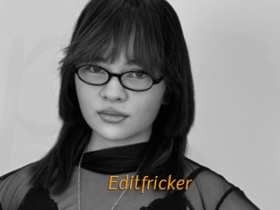Editfricker