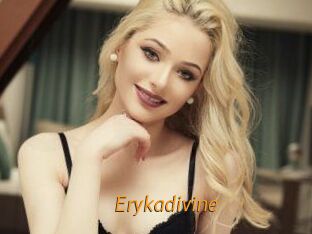 Erykadivine