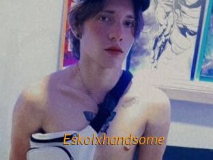 Eskolxhandsome