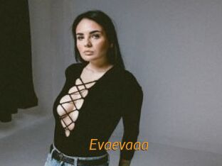 Evaevaaa