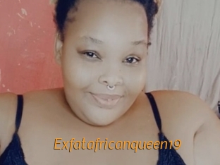 Exfatafricanqueen19