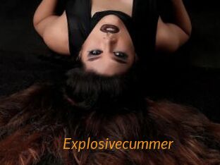Explosivecummer