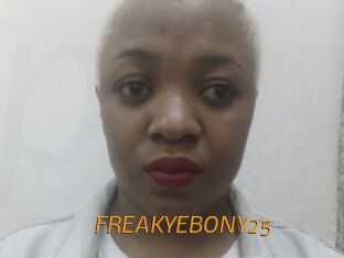 FREAKYEBONY25