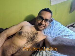 FatUncutIndian
