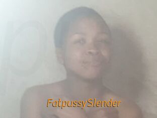 FatpussySlender