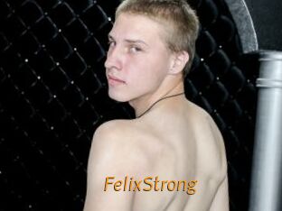FelixStrong