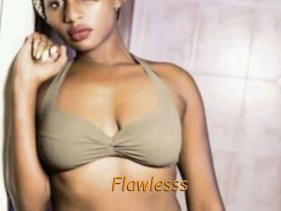 Flawlesss
