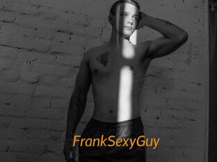 FrankSexyGuy