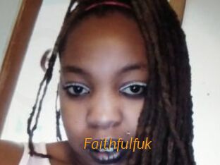 Faithfulfuk