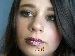 Fast