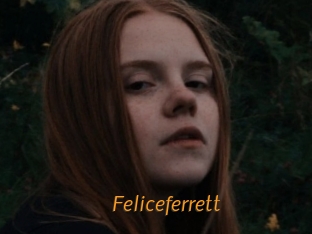 Feliceferrett