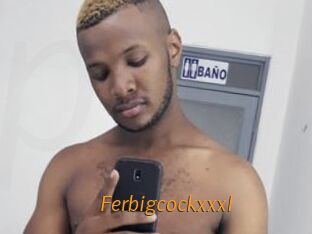 Ferbigcockxxxl