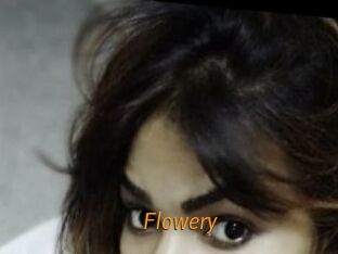 Flowery