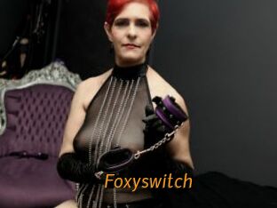 Foxyswitch