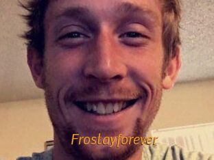 Frostayforever
