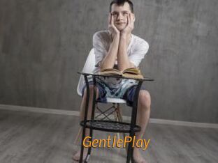GentlePlay