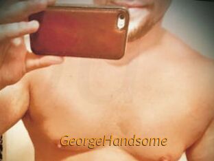 GeorgeHandsome