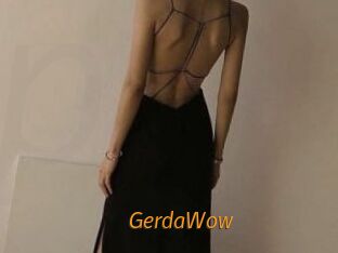 GerdaWow